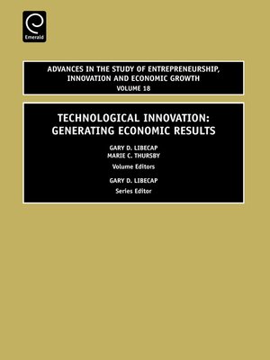 cover image of Advances in the Study of Entrepreneurship, Innovation and Economic Growth, Volume 18